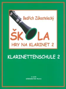 Bedřich Zakostelecký Škola hry na klarinet 2 Noten