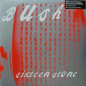 Bush - Sixteen Stone (Anniversary Edition) (2 LP)