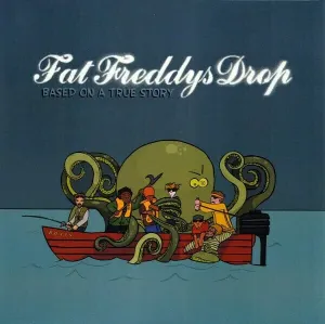 Fat Freddy's Drop - Based On A True Story (2 LP)