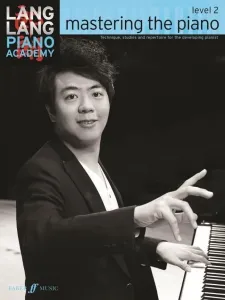 Hal Leonard Lang Lang Piano Academy: Mastering the Piano 2 Noten