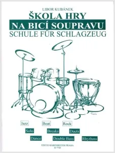 Libor Kubánek Škola hry na bicí soupravu Noten