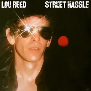 Lou Reed Street Hassle (LP)