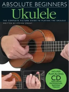 Music Sales Absolute Beginners: Ukulele Noten