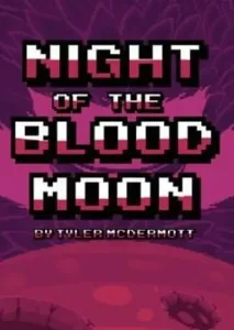 Night of the Blood Moon Steam Key GLOBAL