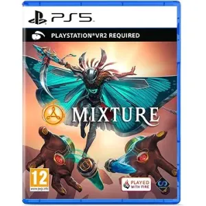 Mixture - PS VR2