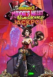 Borderlands 3: Moxxi's Heist Of The Handsome Jackpot (Steam)
