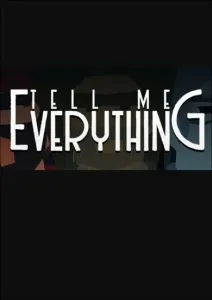 Tell Me Everything (PC) Steam Key EUROPE