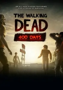 The Walking Dead + Season 2 + 400 Days (DLC) + Michonne (DLC) Steam Key EUROPE