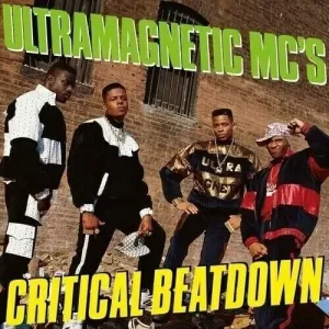 Ultramagnetic MC's - Critical Beatdown (Expanded Edition) (180g) (2 LP)